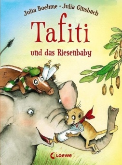 Tafiti und das Riesenbaby 