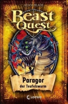 Beast Quest 29 . Paragor, der Teufelswurm 