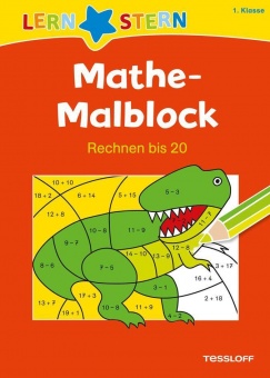 Lernstern: Mathe-Malblock 1. Klasse. Rechnen bis 20 