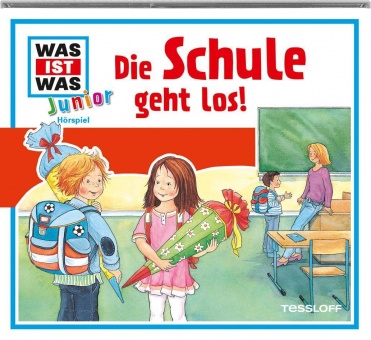 Was ist Was Junior CD Die Schule geht los! 