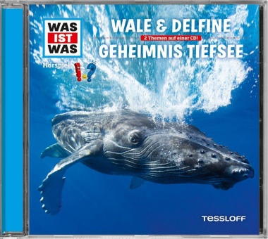 Was ist Was - CD Wale & Delfine / Geheimnisvolle Tiefsee 