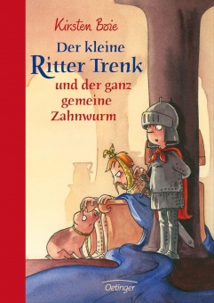 Der kleine Ritter Trenk und der ganz gemeine Zahnwurm 