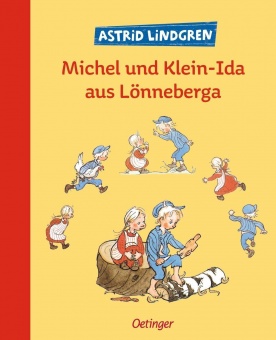 Michel und Klein-Ida aus Lönneberga. Sonderausgabe 