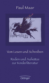 Vom Lesen und Schreiben. Reden und Aufsätze zur Kinderliteratur 