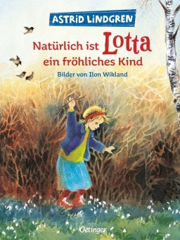 Natürlich ist Lotta ein fröhliches Kind 