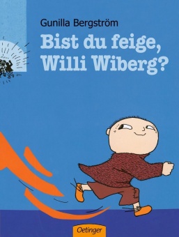 Bist du feige, Willi Wiberg? 