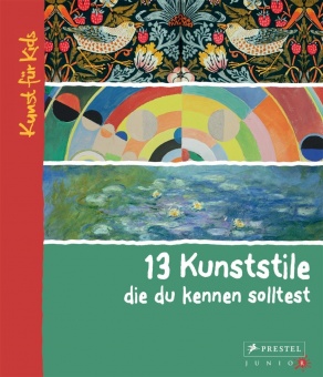 13 Kunststile, die du kennen solltest 