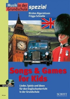 Musik in der Grundschule spezial - Songs & Games for Kids, Lehrbuch mit CD 