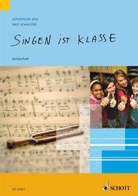 Singen ist klasse - Schülerheft 