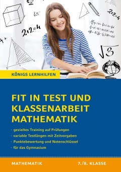 Fit in Test und Klassenarbeit Mathematik 7./8. Schuljahr 