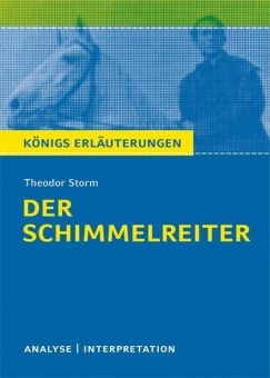 Der Schimmelreiter. Textanalyse und Interpretation 