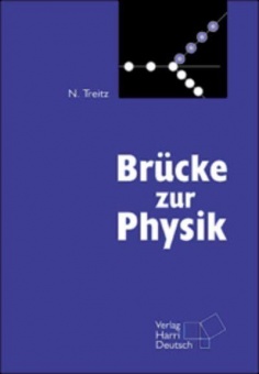 Brücke zur Physik. Buch und CD-ROM 