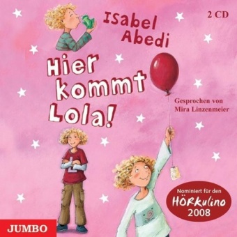 Hier kommt Lola! 