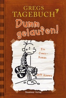 Gregs Tagebuch 7 - Dumm gelaufen! 