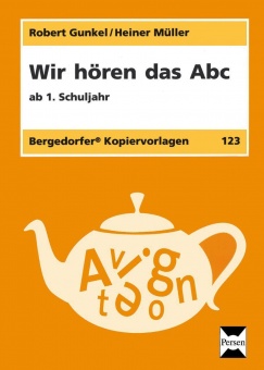 Wir hören das ABC. Ab 1. Schuljahr 