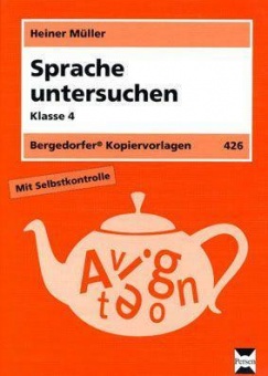 Sprache untersuchen, 4. Klasse 