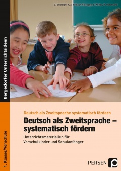 Deutsch als Zweitsprache - systematisch fördern 