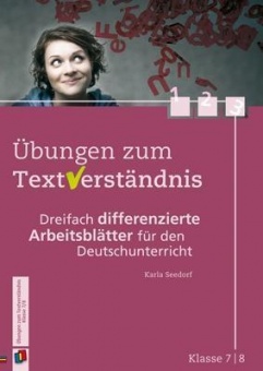 Übungen zum Textverständnis - Klasse 7/8 