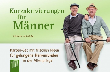 Kurzaktivierungen für Männer 