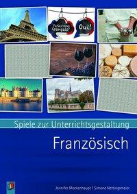 Spiele zur Unterrichtsgestaltung: Fanzösisch 