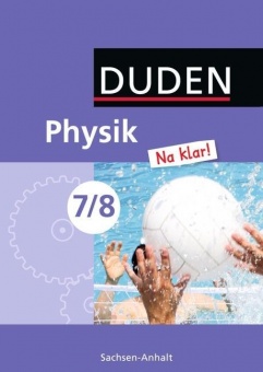 Physik Na klar! 7/8 Lehrbuch Sachsen-Anhalt Sekundarschule 