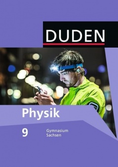 Duden Physik. 9. Schuljahr. Schülerbuch 