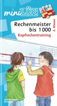 LÜK miniLÜK: Rechenmeister bis 1000: Kopfrechentraining 