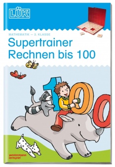 LÜK: Supertrainer Rechnen bis 100 