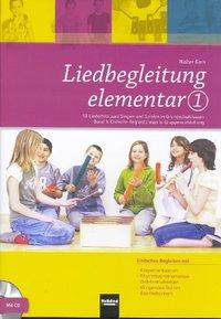 Liedbegleitung elementar 1 - Heft inkl. CD 