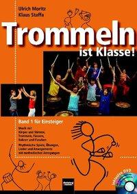 Trommeln ist Klasse! 1 inkl. DVD 