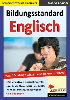 Bildungsstandard Englisch Was 14-Jährige wissen und können sollten! 