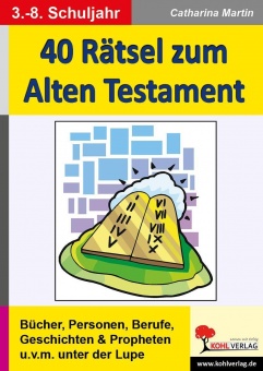 40 Rätsel zum Alten Testament 