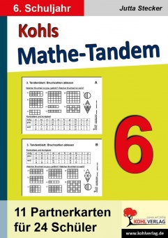 Kohls Mathe-Tandem / 6. Schuljahr 