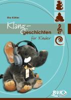 Klanggeschichten für Kinder 