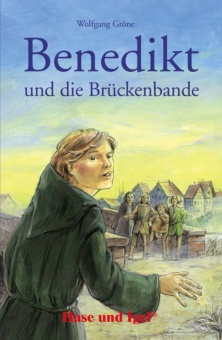 Benedikt und die Brückenbande 