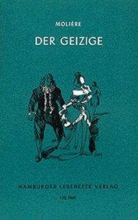 Der Geizige 