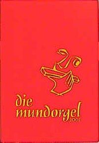 Die Mundorgel. Notenausgabe 