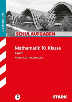 Klassenarbeiten Mathematik 10. Klasse 