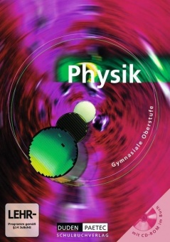 Physik Gesamtband. Schülerbuch + CD-ROM. Sekundarstufe 2 