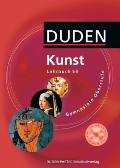 Kunst Gymnasiale Oberstufe. Lehrbuch + CD-ROM 