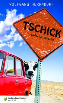 Tschick (in einfacher Sprache) 