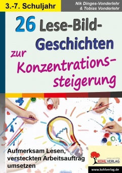 26 Lese-Bild-Geschichten zur Konzentrationssteigerung 