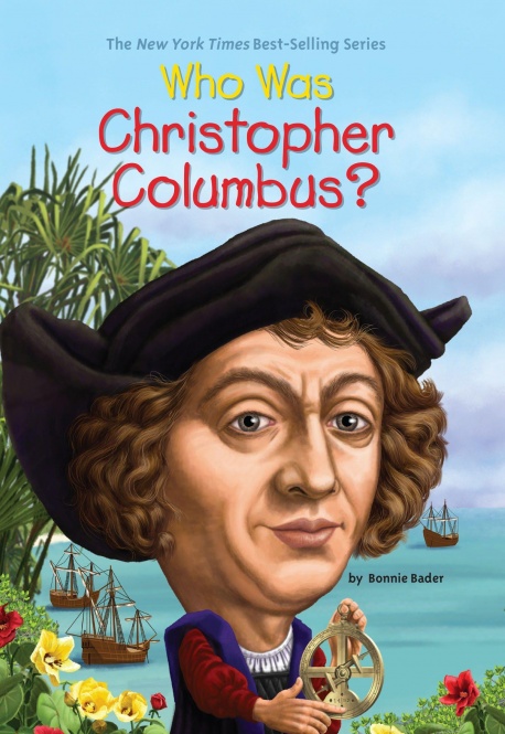 Who Was Christopher Columbus? 