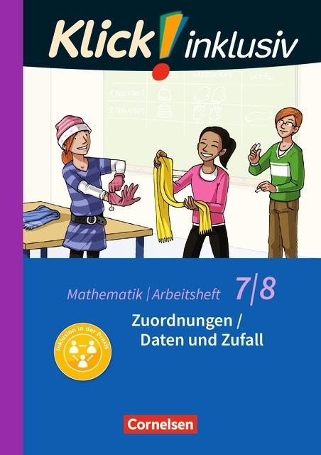 Klick! inklusiv  7./8. Schuljahr. Arbeitsheft 4 