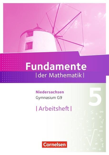 Fundamente der Mathematik 5. Schuljahr. Arbeitsheft mit eingelegten Lösungen 