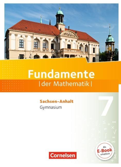 Fundamente der Mathematik 7. Schuljahr. Schülerbuch 