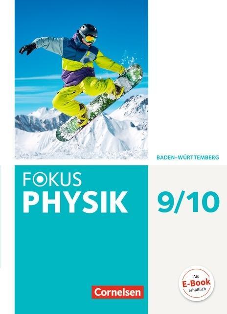 Fokus Physik 9./10. Schuljahr. Schulbuch. Gymnasium 