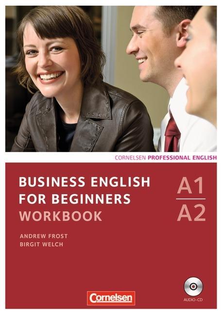 Business English for Beginners A1/A2. Workbook + Audio-CD 