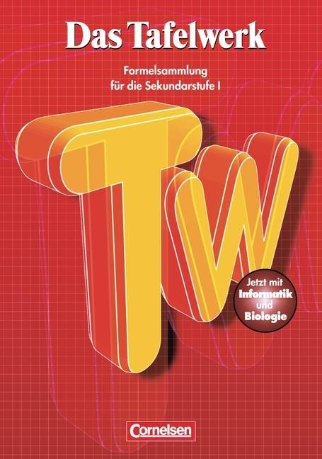 Das Tafelwerk 2001. Sekundarstufe. RSR. Neubearbeitung 