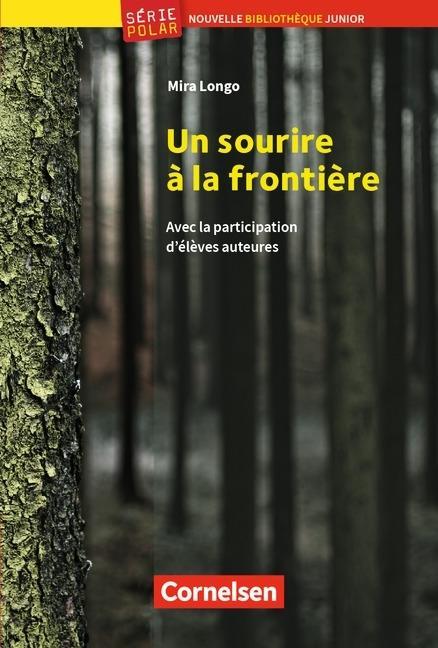 Nouvelle Bibliothèque Junior: Un sourire à la frontière 